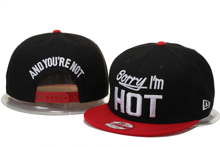 Sorry I'm Hot Snapback Hat #03
